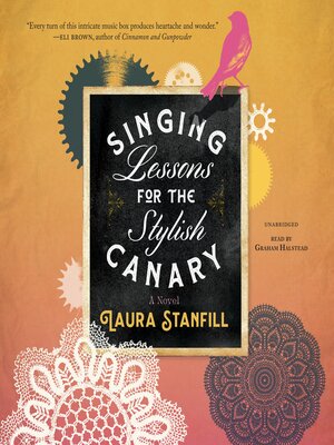 cover image of Singing Lessons for the Stylish Canary